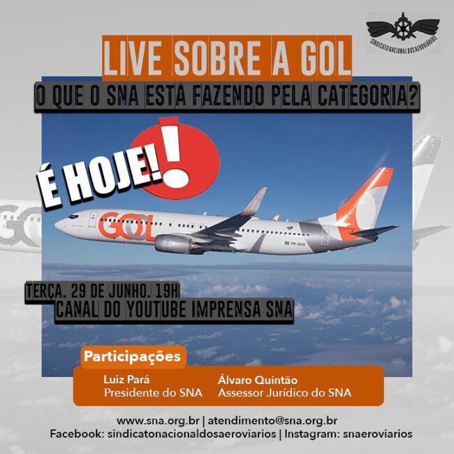 Live trabalhadores aeroviários da empresa Gol das bases do SNA.